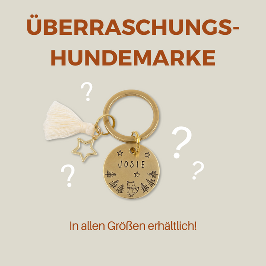 Überraschungs-Hundemarke